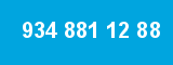 934 881 12 88
